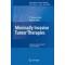 Minimal Invasive Tumor Therapies
