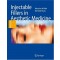 Injectable Fillers in Aesthetic Medicine