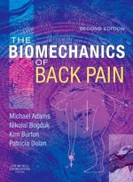 The Biomechanics of Back Pain,2/e