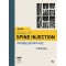 척추 통증의 진단과 치료적 주사법 (Atlas of SPINE INJECTION)
