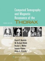 Computed Tomography and Magnetic Resonance of the Thorax, 4/e