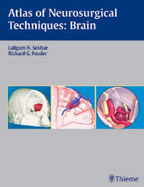 Atlas of Neurosurgical Techniques: (Brain)