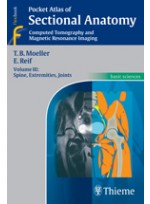 Pocket Atlas of Sectional Anatomy ; Volume lll : Spine, Extremities, Joints