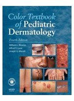 Color Textbook of Pediatric Dermatology,4/e - Text with CD-ROM