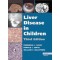 Liver Disease in Children,3/e