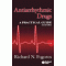 Antiarrhythmic Drugs: A Practical Guide, 2/e