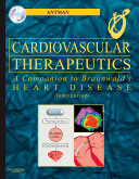 Cardiovascular Therapeutics, 3/e - A Companion to Braunwald\'s Heart Disease, Textbook with CD-ROM