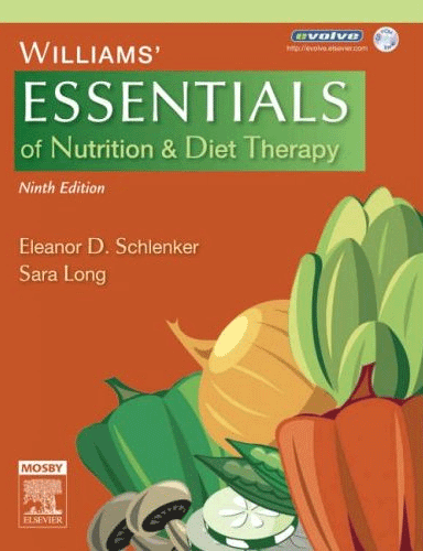 Williams\' Essentials of Nutrition & Diet Therapy,2/e