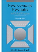 Psychodynamic Psychiatry in Clinical Practice 4th