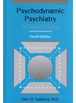 Psychodynamic Psychiatry in Clinical Practice 4th