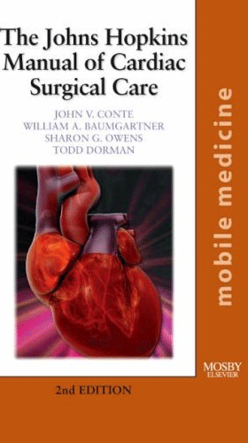 The Johns Hopkins Manual of Cardiac Surgical Care, 2/e