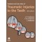 Textbook and Color Atlas of Traumatic Injuries to the Teeth, 4th