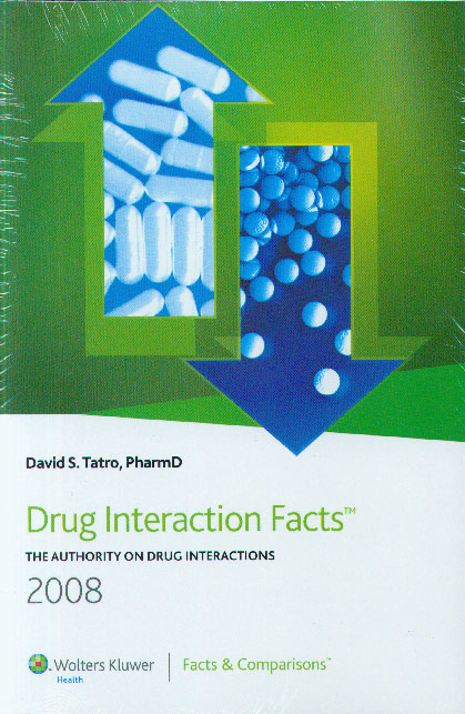 Drug Interaction Facts 2008