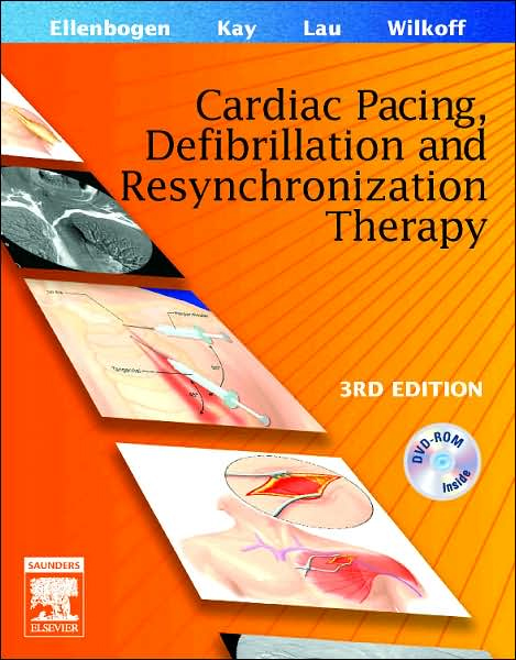 Cardiac Pacing Defibrillation & Resynchronization Therapy, 3/e