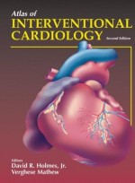 Atlas of Interventional Cardiology, 2/e