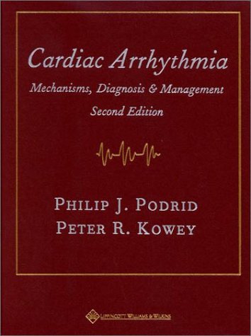 Cardiac Arrhythmia: Mechanisms.Diagnosis. and Management
