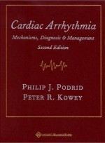 Cardiac Arrhythmia: Mechanisms.Diagnosis. and Management