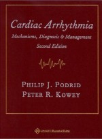 Cardiac Arrhythmia: Mechanisms.Diagnosis. and Management