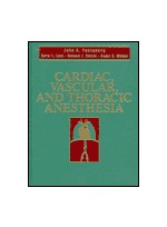 Cardiac. Vascular and Thoracic Anesthesia