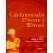 Cardiovascular Disease in Women