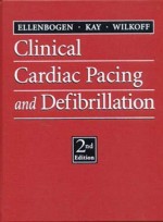 Clinical Cardiac Pacing and Defibrillation