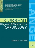 Current Diagnosis & Treatment in Cardiology