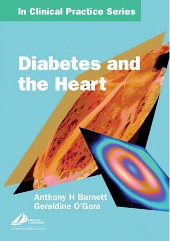 Diabetes and the Heart (In Clinical Practice Series)