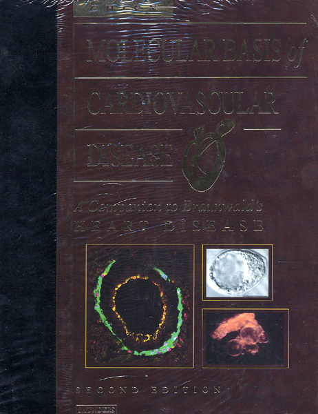 Molecular Basis of Cardiovascular Disease 2/e