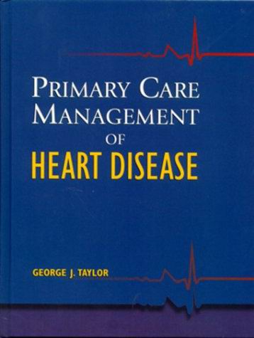 Primary Care Management of Heart Disease