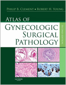 Atlas of Gynecologic Surgical Pathology,2/e