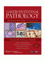 Gastrointestinal Pathology : An Atlas and Text , 3/e