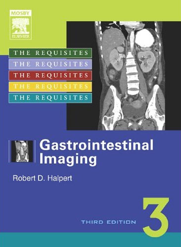 Gastrointestinal Imaging- The Requisites ,3/e