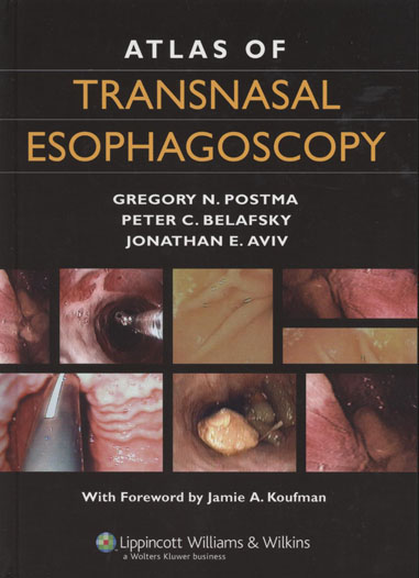 Atlas of Transnasal Esophagoscopy