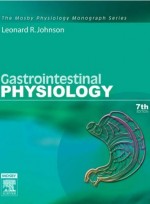 Gastrointestinal Physiology,7/e (Mosby Physiology Monograph Series)