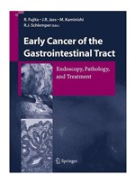 Early Cancer of the Gastrointestinal Tract:Endoscopy Pathology & Treatment