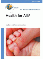 Health for All - Agriculture and Nutrition - Bioindustry and Environment : Analyses and Recommendati