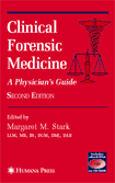 Clinical Forensic Medicine : A Physician\'s Guide,2e