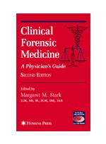 Clinical Forensic Medicine : A Physician's Guide,2e