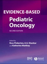 Evidence-based Pediatric Oncology,2/e
