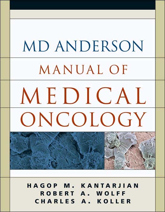 The MD Anderson Manual of Medical Oncology