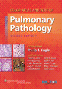 Color Atlas and Text of Pulmonary Pathology, 2/e