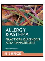 Allergy and Asthma Practical Diagnosis and Management