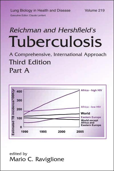 Reichman & Hershfield\'s Tuberculosis,3/e(2vols)