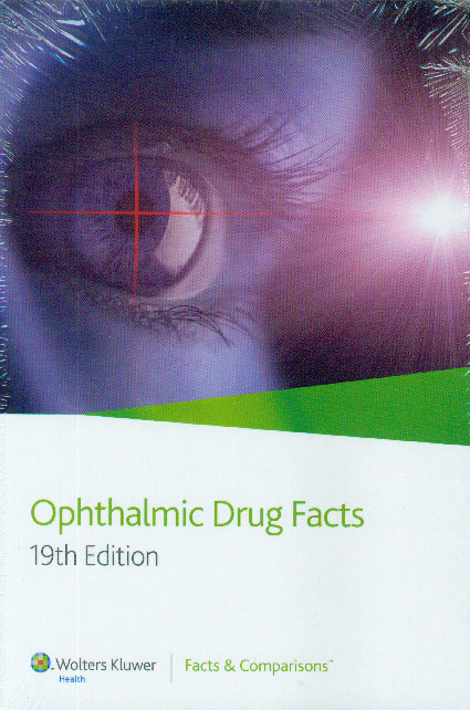 Ophthalmic Drug Facts 2008