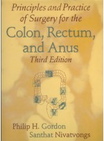 Principles and Practice of Surgery for the Colon, Rectum, and Anus, 3/e