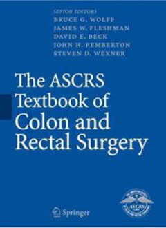 The ASCRS Textbook of Colon & Rectal Surgery