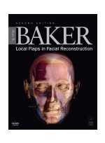 Local Flaps in Facial Reconstruction,2/e - BAKER