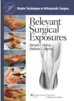 Master Techniques in Orthopaedic Surgery: Relevant Surgical Exposures