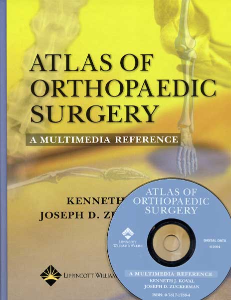 Atlas of Orthopaedic Surgery :A Multimedia Reference