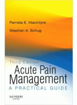 Acute Pain Management,3/e : A Practical Guide